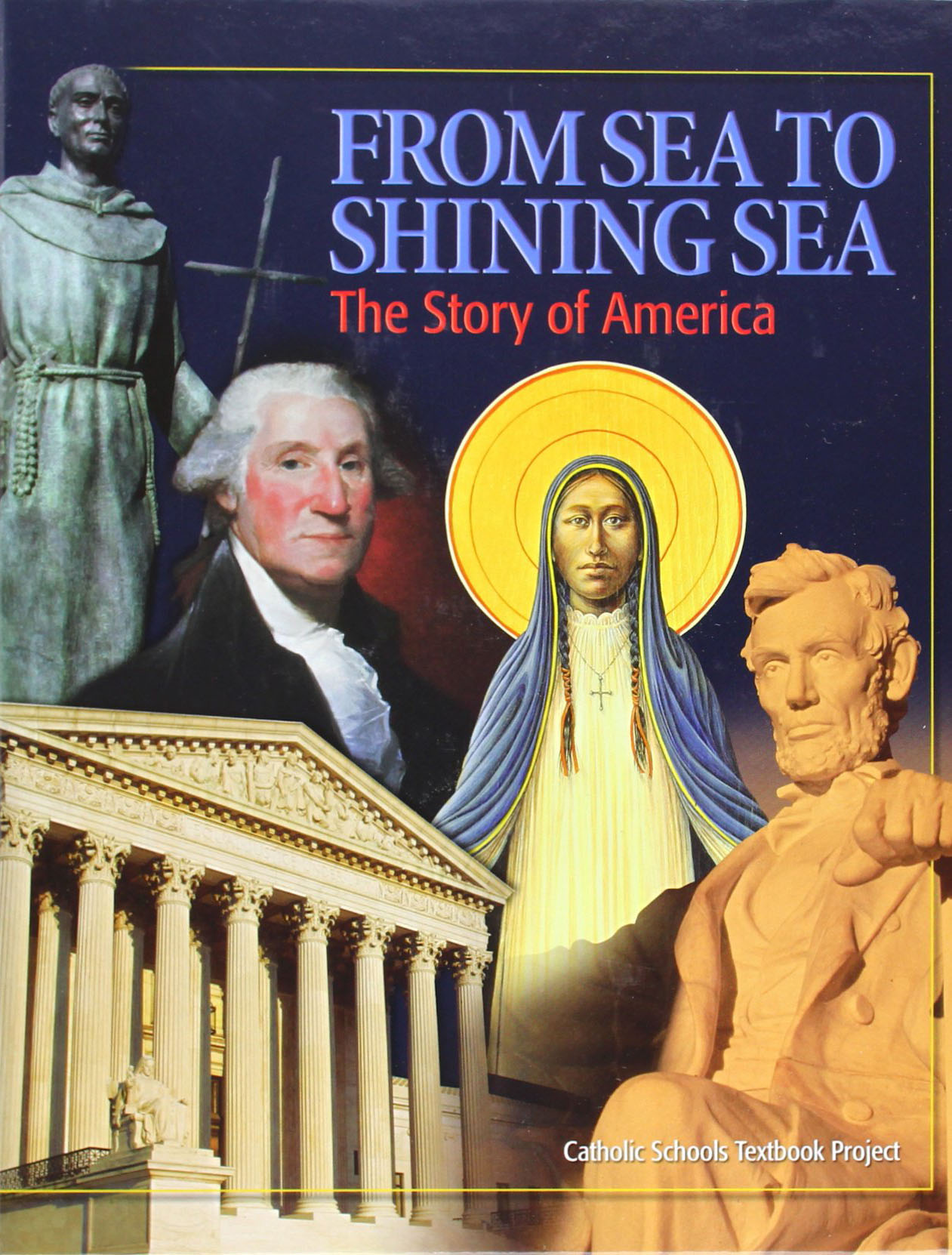 from-sea-to-shining-sea-the-story-of-america-student-textbook-rcl